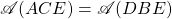 \mathscr{A}(ACE)=\mathscr{A}(DBE)