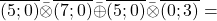 \overline{(5;0)}\bar{\otimes}\overline{(7;0)}\bar{\oplus} \overline{(5;0)}\bar{\otimes} \overline{(0;3)}=