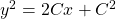 y^2=2C x + C^2