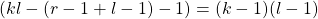 (kl-(r-1+l-1)-1)=(k-1)(l-1)