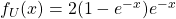 f_U(x)= 2(1-e^{-x})e^{-x}