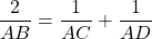 \dfrac{2}{AB}=\dfrac{1}{AC}+\dfrac{1}{AD}