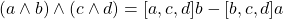 (a\wedge b)\wedge(c\wedge d) = [a,c,d]b-[b,c,d]a