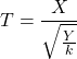 T=\dfrac{X}{\sqrt{\frac{Y}{k}}}