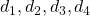 d_{1},d_{2},d_{3},d_{4}