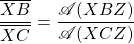 \dfrac{\overline{XB}}{\overline{XC}}=\dfrac{\mathscr{A}(XBZ)}{\mathscr{A}(XCZ)}