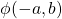 \phi(-a,b)