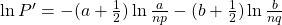 \ln P'= -(a+\frac{1}{2}) \ln{\frac{a}{np}}-(b+\frac{1}{2}) \ln{\frac{b}{nq}}