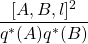 \dfrac{[A,B,l]^2}{q^*(A)q^*(B)}