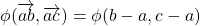 \phi(\overrightarrow{ab},\overrightarrow{ac})= \phi(b-a,c-a)